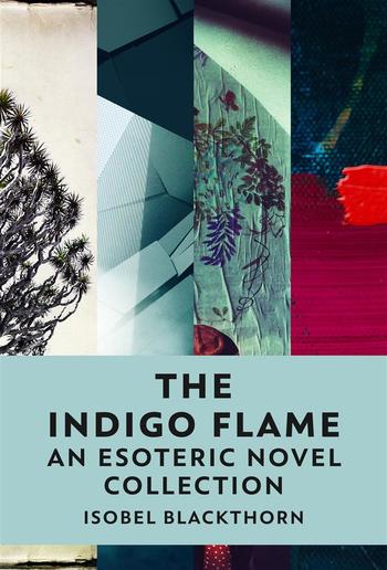 The Indigo Flame PDF