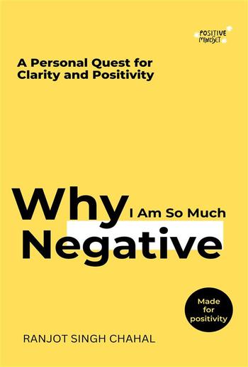 Why I Am So Much Negative PDF