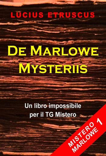 De Marlowe Mysteriis (Mistero Marlowe 1) PDF