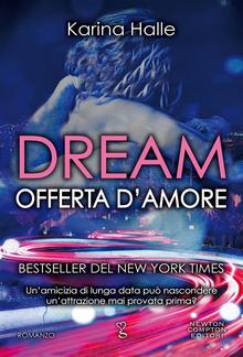 Dream. Offerta d'amore PDF