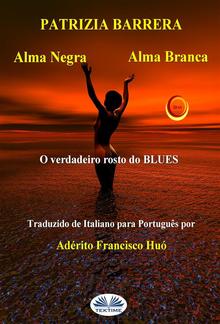 Alma Negra Alma Branca PDF