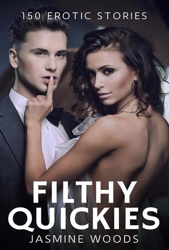 Filthy Quickies - Volume 14 PDF