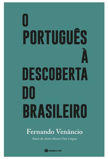 O Português à Descoberta do Brasileiro PDF