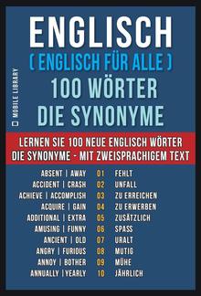 Englisch ( Englisch für Alle ) 100 Wörter - Die Synonyme PDF