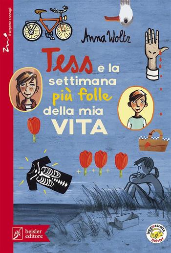 Tess e la settimana più folle della mia vita PDF