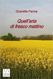 Quell'aria di fresco mattino PDF