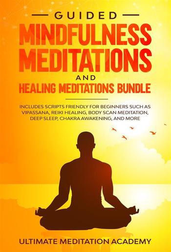 Guided Mindfulness Meditations and Healing Meditations Bundle PDF