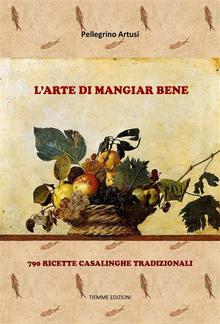 L'arte di mangiar bene PDF