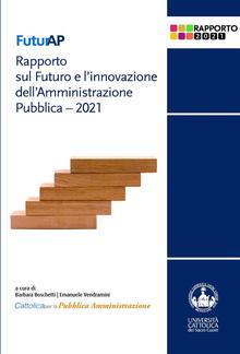 FuturAP - Rapporto sul Futuro e l'innovazione dell'Amministrazione Pubblica 2021 PDF