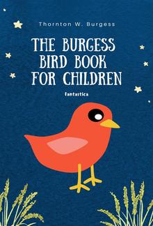 The Burgess Bird Book for Children PDF