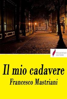 Il mio cadavere PDF