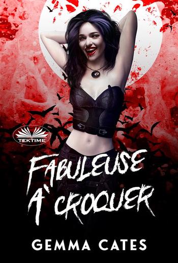 Fabuleuse À Croquer PDF