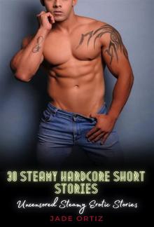 30 Steamy Hardcore Short Stories PDF