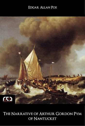 The Narrative of Arthur Gordon Pym of Nantucket PDF