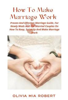 How To Make Marriage Work PDF