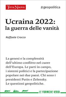 Ucraina 2022: la guerra delle vanità PDF