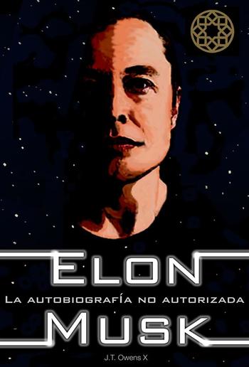 Elon Musk: La autobiografía no autorizada PDF