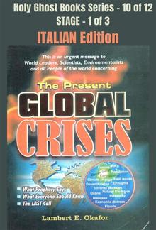 The Present Global Crises - ITALIAN EDITION PDF