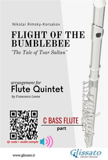 C bass Flute part: Flight of The Bumblebee for Flute Quintet PDF