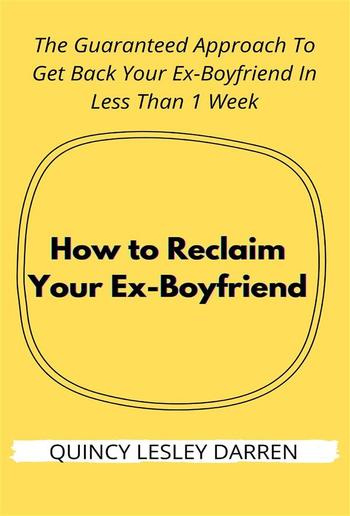 How to Reclaim Your Ex-Boyfriend PDF