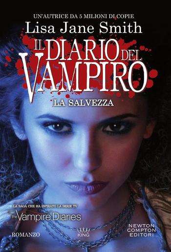 Il diario del vampiro. La salvezza PDF