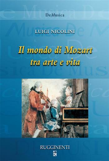 Il mondo di Mozart tra arte e vita PDF