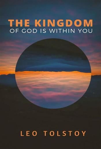 The Kingdom of God is Within You PDF