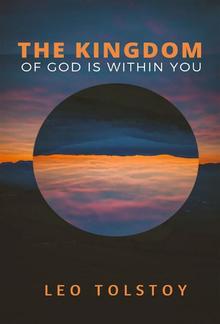 The Kingdom of God is Within You PDF