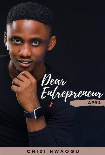 Dear Entrepreneur: April PDF