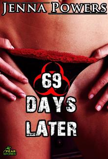 69 Days Later (Infected Gangbang Sex) PDF