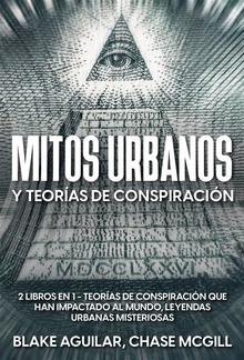 Mitos Urbanos y Teorías de Conspiración PDF