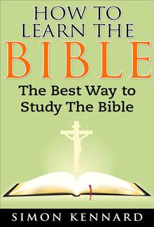 How to Learn the Bible the Best Way to Study the Bible PDF