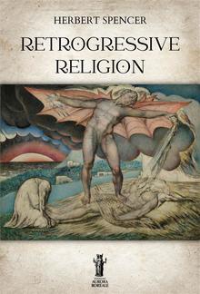 Retrogressive Religion PDF