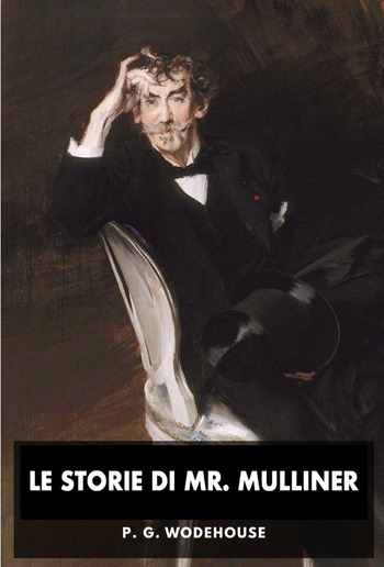 Le storie di Mr. Mulliner PDF Le storie di Mr. Mulliner PDF