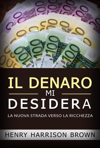 Il Denaro Mi Desidera - (Tradotto) PDF