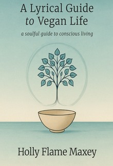 A Lyrical Guide to Vegan Life PDF