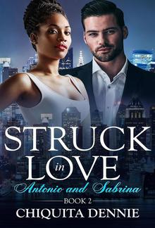 Antonio and Sabrina Struck In Love Book 2 PDF