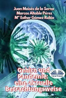 Gehirn Und Pandemie: Eine Aktuelle Betrachtungsweise PDF