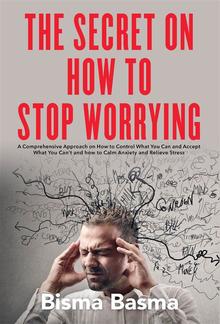 The Secret on How to Stop Worrying PDF