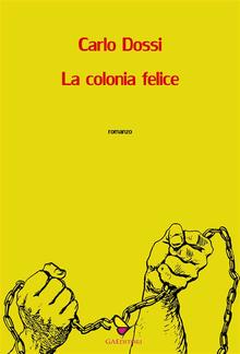 La colonia felice PDF