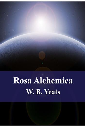 Rosa Alchemica PDF