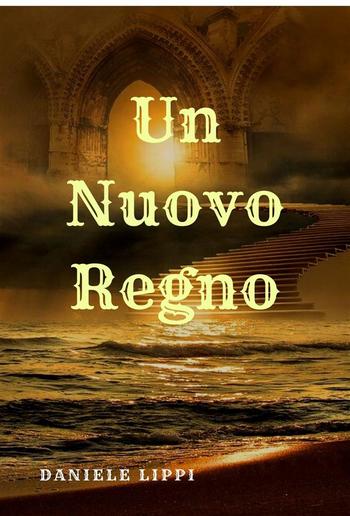 Un Nuovo Regno - I Maghi Ribelli volume 6 PDF