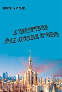 L'ispettore dal cuore d'oro PDF