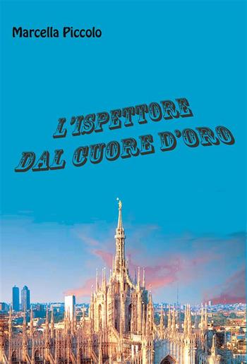 L'ispettore dal cuore d'oro PDF