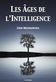 Les âges de l'intelligence PDF