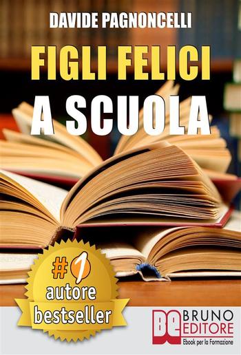 Figli Felici A Scuola PDF