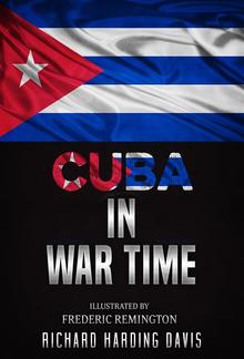 Cuba in War Time PDF