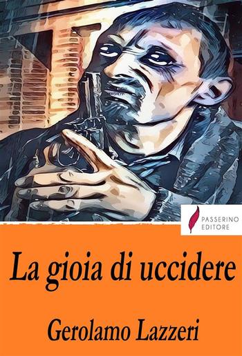 La gioia di uccidere PDF