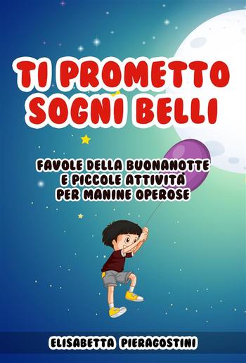 Ti Prometto Sogni Belli PDF