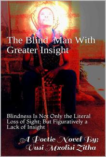 The blind man with Greater Insight PDF